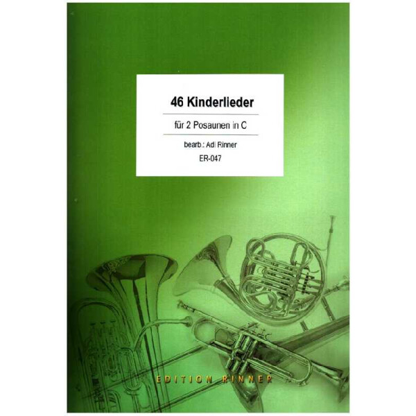 46 Kinderlieder, Volkslieder und Volksweisen: