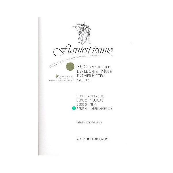 Flautettissimo Band 4 - Lateinamerika: