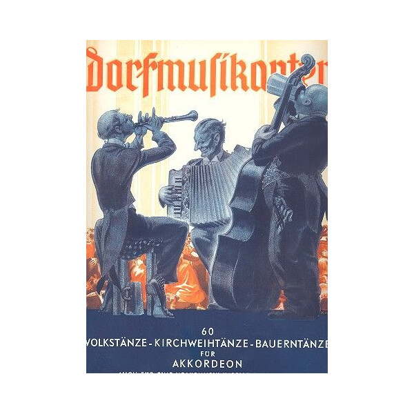 Die Dorfmusikanten Band 2: für Akkordeon