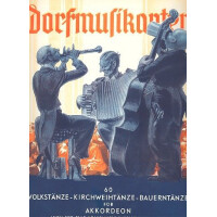 Die Dorfmusikanten Band 2: für Akkordeon