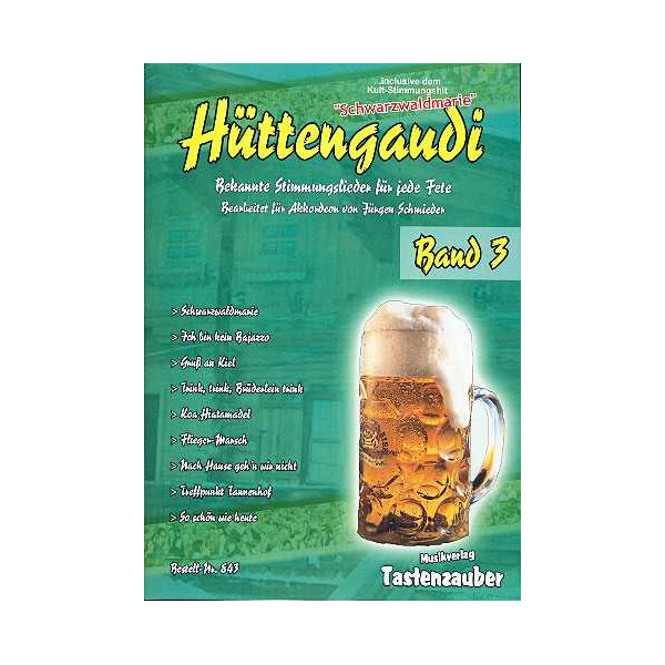Hüttengaudi Band 3: für Akkordeon