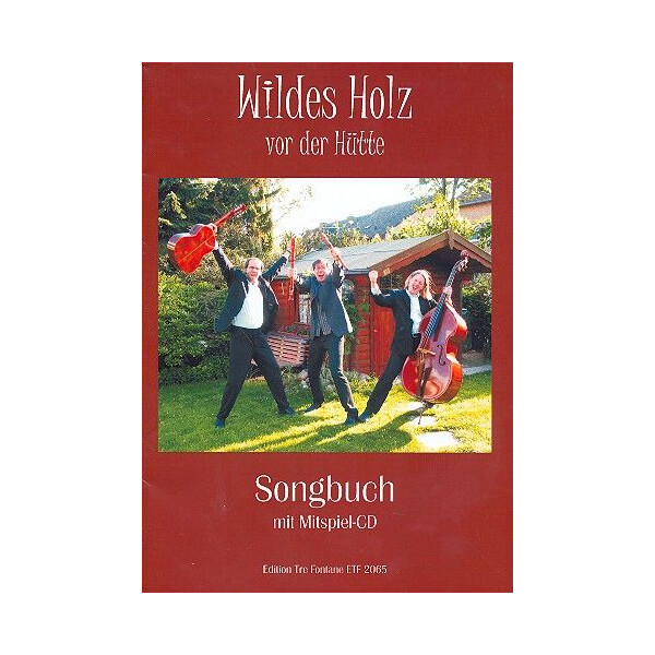Wildes Holz - Vor der Hütte (+CD):