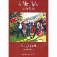 Wildes Holz - Vor der Hütte (+CD):