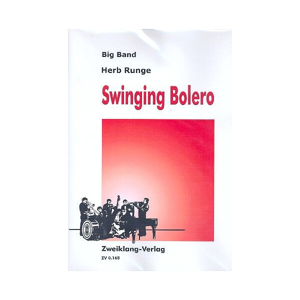 Swinging Bolero: für Big Band