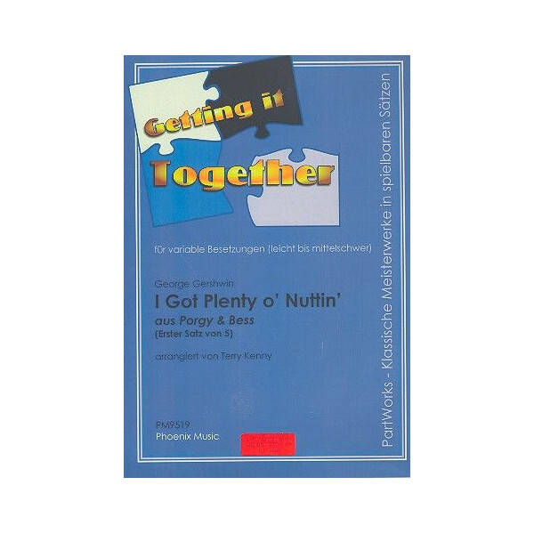 I got plenty o Nuttin aus Porgy und Bess