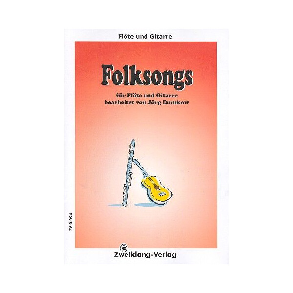 Folksongs: für Flöte und Gitarre