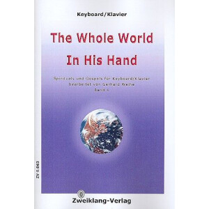 The whole World in his Hand
