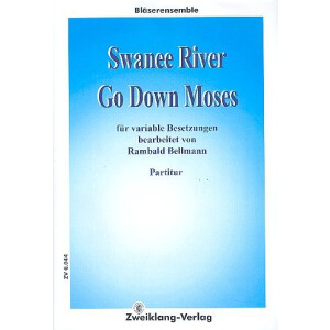 Swanee River und Go down Moses: