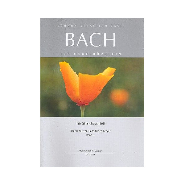 Das Orgelbüchlein Band 1 für Streichquartett