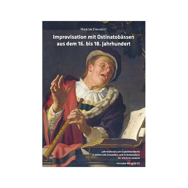 Improvisation mit Ostinatobässen aus dem 16. bis 18. Jahrhundert (+2 CDs)