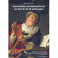 Improvisation mit Ostinatobässen aus dem 16. bis 18. Jahrhundert (+2 CDs)