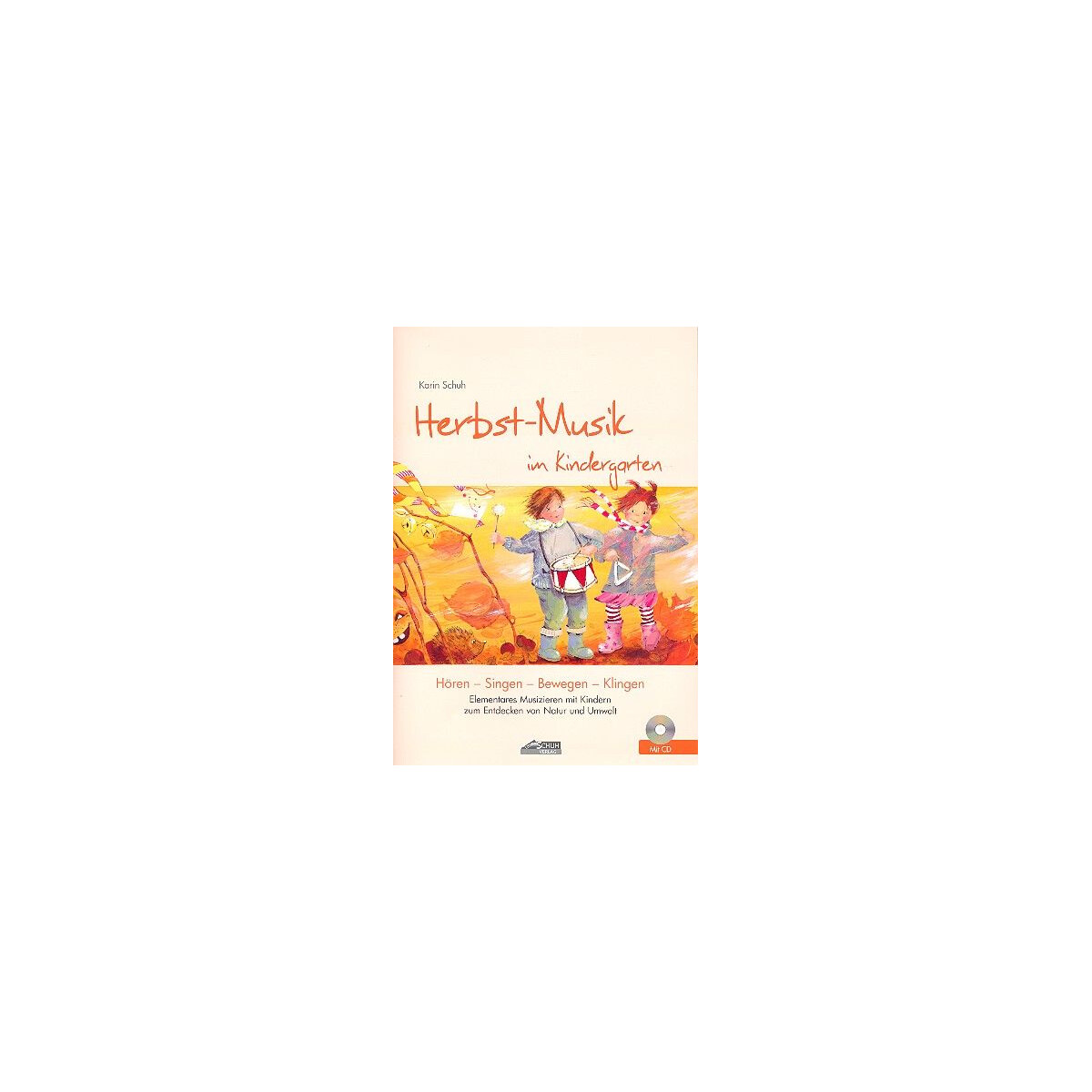 Herbst-Musik im Kindergarten (+CD)