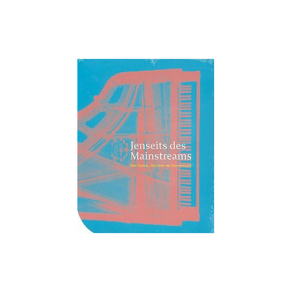 Jenseits des Mainstreams Das Festival