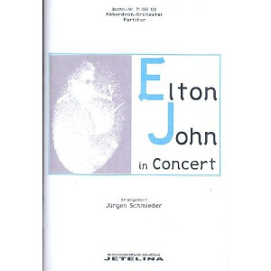 Elton John in Concert: für Akkordeonorchester
