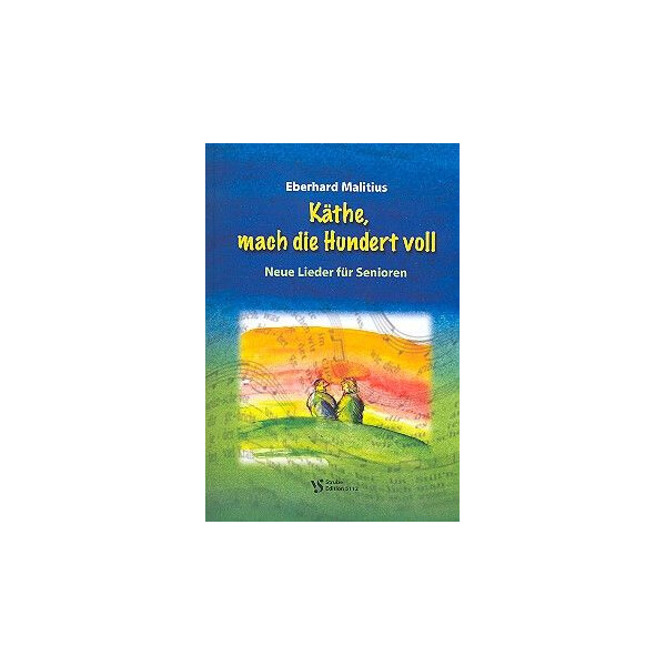Käthe mach die 100 voll Liederbuch