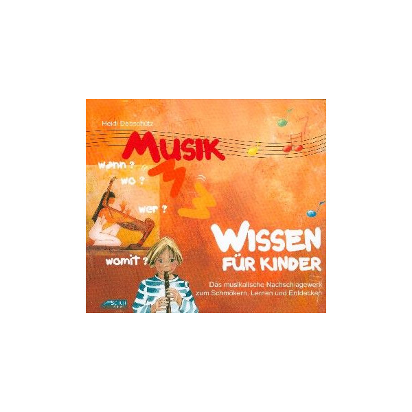 Musikwissen für Kinder Band 1