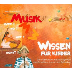 Musikwissen f&uuml;r Kinder Band 1