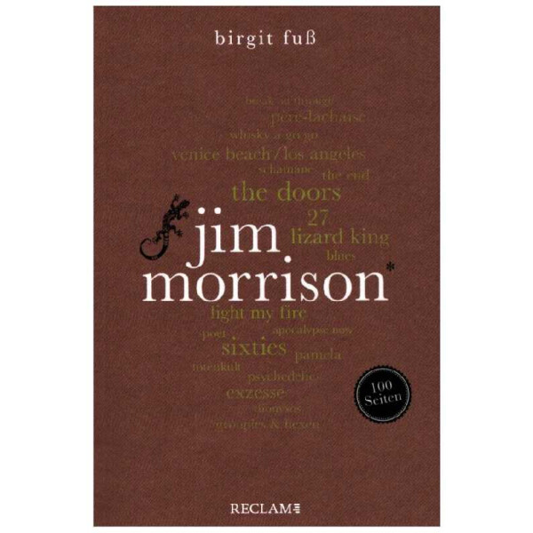 Jim Morrison - 100 Seiten