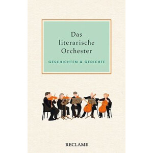 Das literarische Orchester