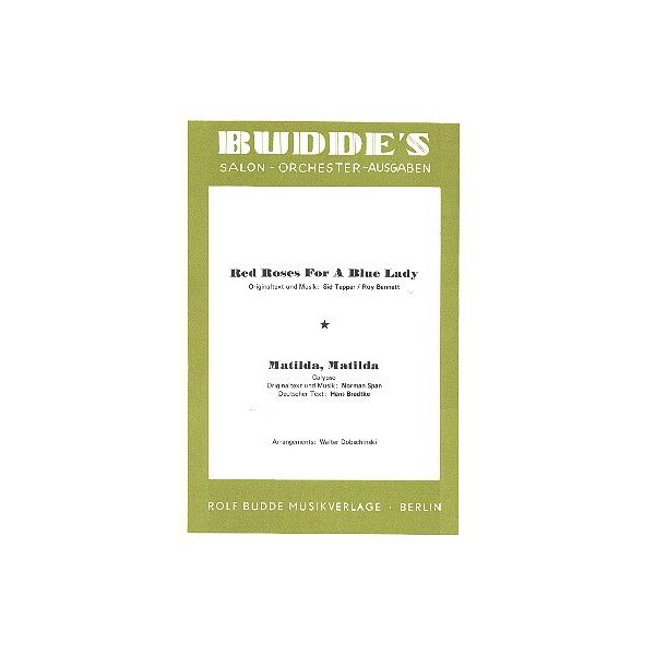 Red Roses for a blue Lady und