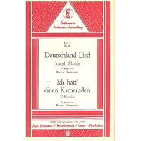 Deutschland-Lied - Ich hatt einen Kameraden: