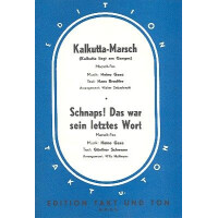 Schnaps das war sein letztes Wort und