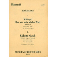 Schnaps das war sein letztes Wort und