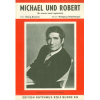 Michael und Robert: