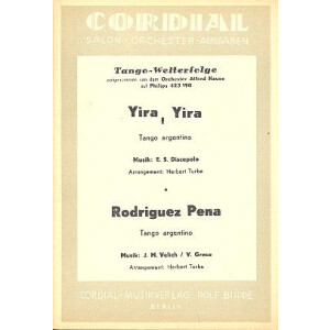 Yira yira und Rodriguez pena: