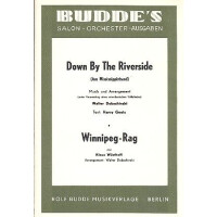 Down by the Riverside und Winnipeg Rag: