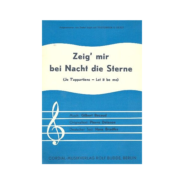 Zeig mir bei Nacht die Sterne: