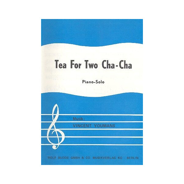 Tea for two cha-cha: