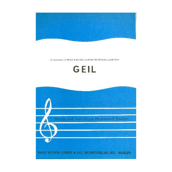 Geil: Einzelausgabe Gesang und Klavier