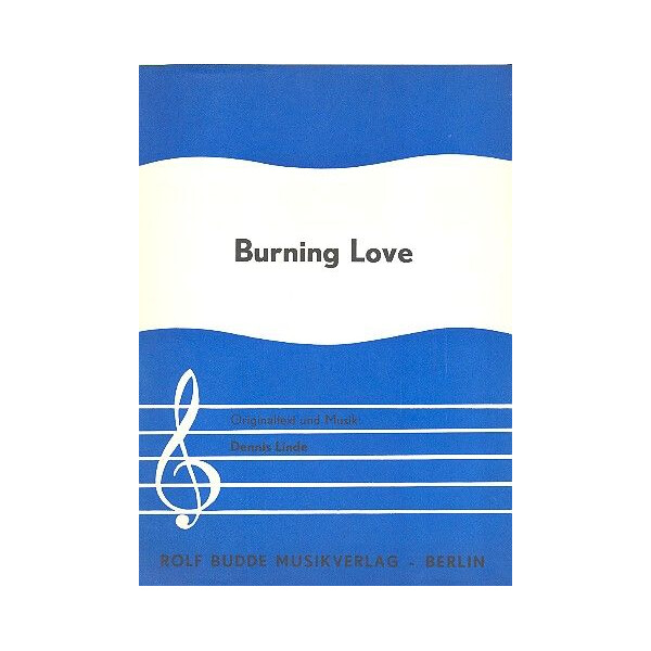Burning love: