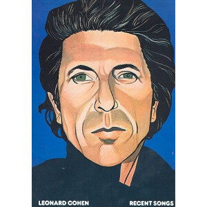 Leonard Cohen: Recent Songs