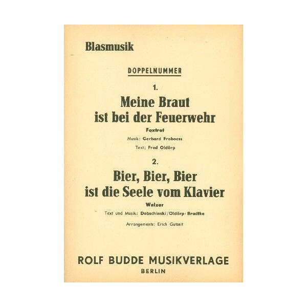 Meine Braut ist bei der Feuerwehr und