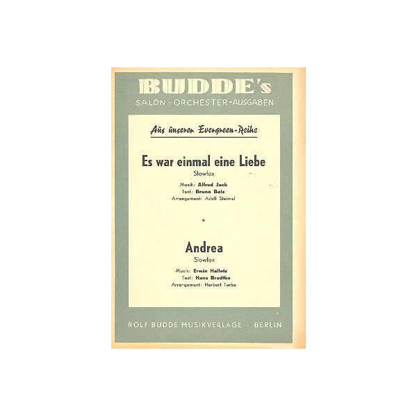 Es war einmal eine Liebe und Andrea: