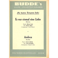Es war einmal eine Liebe und Andrea: