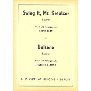 Swing it Mr. Kreutzer und Unisono: