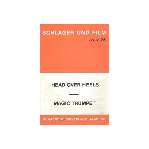 Magic Trumpet und Head over Heels: