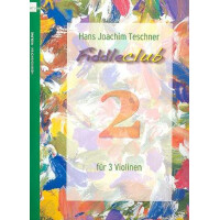 Fiddleclub Band 2: für 3 Violinen