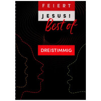 Feiert Jesus ! Best of - dreistimmig