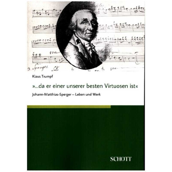 Da er einer unserer besten Virtuosen ist - Johann Matthias Sperger