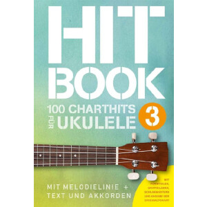 Hitbook Band 3 - 100 Charthits f&uuml;r Ukulele