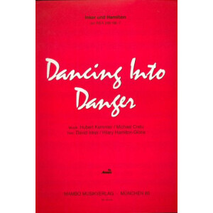 Dancing into Danger: f&uuml;r Klavier