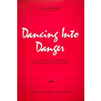 Dancing into Danger: für Klavier