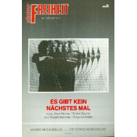 Es gibt kein nächstes Mal: für Klavier