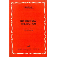 Do You Feel The Motion: für Klavier