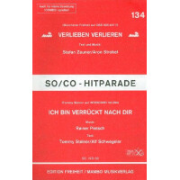 Verlieben verlieren + Ich bin verrückt nach dir: für