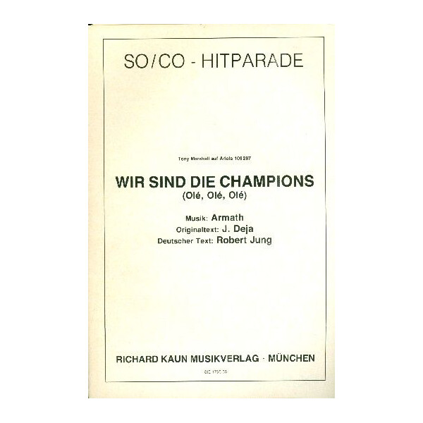 Wir sind die Champions: für